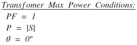 Transformer maximum power conditions formulas